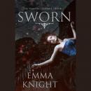 Sworn: The Vampire Legends - Book 1 Audiobook