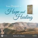 From Despair to Hope Audiobook