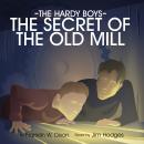 The Secret of the Old Mill Audiobook