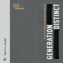 Generation Distinct: Discover the Wrong You Were Born to Make Right
