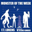Monster of the Week Audiobook