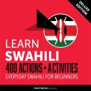 Everyday Swahili for Beginners - 400 Actions & Activities Audiobook