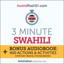 3-Minute Swahili: Everyday Swahili for Beginners Audiobook