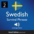 Learn Swedish: Swedish Survival Phrases, Volume 2: Lessons 31-60 Audiobook