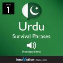 Learn Urdu: Urdu Survival Phrases, Volume 1: Lessons 1-25 Audiobook