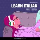Learn Italian While Sleeping