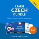 Learn Czech Bundle - Easy Introduction for Beginners Audiobook