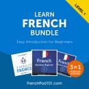 Learn French Bundle - Easy Introduction for Beginners Audiobook