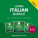 Learn Italian Bundle - Easy Introduction for Beginners Audiobook