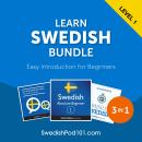 Learn Swedish Bundle - Easy Introduction for Beginners Audiobook