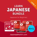 Learn Japanese Bundle - Japanese for Beginners (Level 2) Audiobook