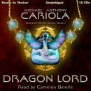 Dragon Lord (Shattered Worlds, Book 2), Michael A. Cariola