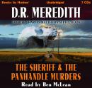 The Sheriff and the Panhandle Murders: Sheriff Charles Matthews Series, Book 1 Audiobook