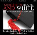 Murder In Black and White Audiobook