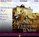 The General's Notorious Widow: The Belles of Lordsburg, Book 2 Audiobook