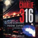 Charlie-316: Charlie-316 Crime Series, Book 1 Audiobook