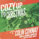 Cozy Up To Christmas (Cozy Up Series, Book 5) Audiobook