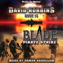 Pirate Strike (BLADE, Book 5) Audiobook