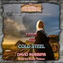 Love and Cold Steel Audiobook