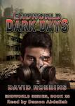 Endworld: Dark Days Audiobook