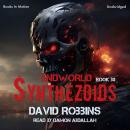 Synthezoids Audiobook