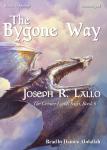 The Bygone Way Audiobook