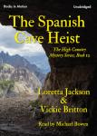 The Spanish Cave Heist Audiobook