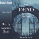 The Dead Lie Audiobook