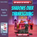 Shadows Over Thanksgiving Audiobook