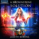 A Brownstone Solution: Alison Brownstone Book 10 Audiobook