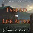 Tanked & Life After: Two Brother's Creed Short Stories