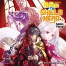 The Rising of the Shield Hero Volume 04 Audiobook