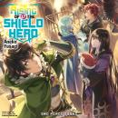 The Rising of the Shield Hero Volume 17 Audiobook