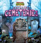 Chilling Cemeteries