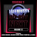 Laffmobb's We Got Next, Volume 12 Audiobook