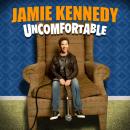 Jamie Kennedy: Uncomfortable Audiobook