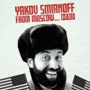 Yakov Smirnoff: From Moscow Idaho Audiobook