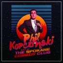 Phillip Kopczynski: Live at Spokane Comedy Club Audiobook