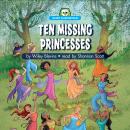 Ten Missing Princesses Audiobook