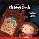 The Case of the Clicking Clock Audiobook