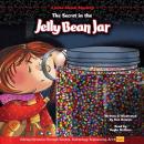 The Secret in the Jelly Bean Jar: A Jesse Steam Mystery Solved through Math Audiobook