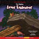 The Mighty Lever Endeavor: A Jesse Stem Mystery Solved through Engineering Audiobook