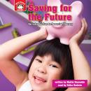 Saving for the Future: An introduction to Financial Literacy Audiobook