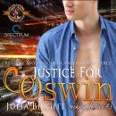 Police and Fire: Operation Alpha Series, Book 3: Justice for Oswin Audiobook