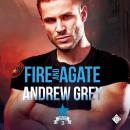 Fire and Agate Audiobook