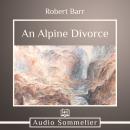 An Alpine Divorce Audiobook