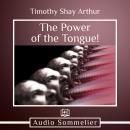 The Power of the Tongue! Audiobook