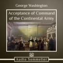 Acceptance of Command of the Continental Army Audiobook