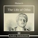 The Life of Otho Audiobook