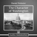 The Character of Washington Audiobook